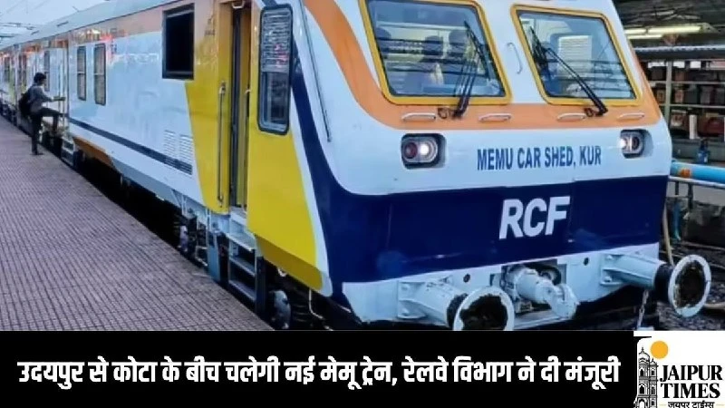New Udaipur-Kota MEMU Train Service Gets Official Approval