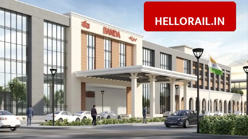 Banda Railway Station: Mega expansion plan approved with 4,329 crore investment