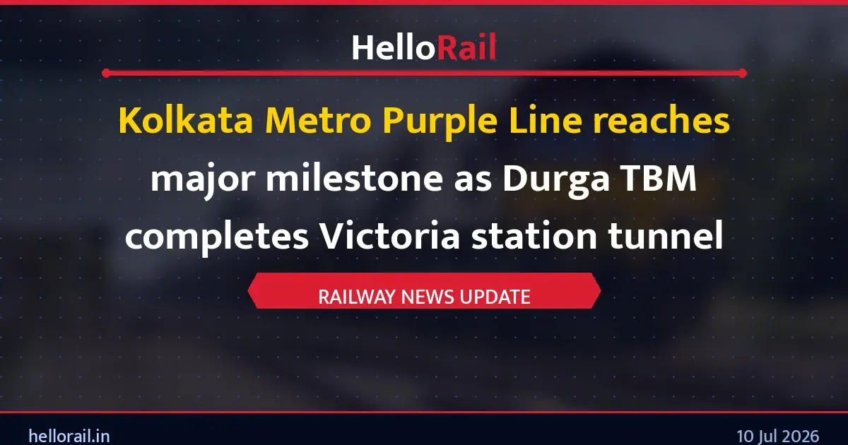Kolkata Metro Purple Line reaches major milestone as Durga TBM completes Victoria station tunnel